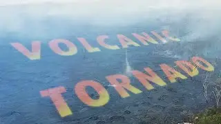 Volcanic Gas Tornado | 2018 Kilauea Volcano Eruption