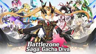 Battlezone Saga: Gacha Diva Gameplay | Anime Style RPG (Android iOS)