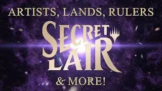 Secret Lair Drop - Artists, Tokyo Lands, Rulers, and Bonuses!