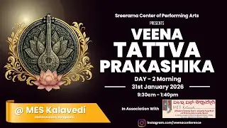 Morrning Session - Day 2 - Veena Tattva Prakashika VI