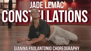 CONSTELLATIONS @JadeLeMacMusic | @GiaNina Choreography | Millennium Dance Complex LA