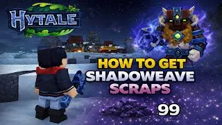 Where to Get Shadoweave Scraps in Hytale (Easy Guide)