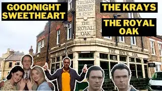 ROYAL OAK PUB FEATURED IN GOODNIGHT SWEETHEART & THE KRAYS | EAST END PUB | NICHOLAS LYNDHURST