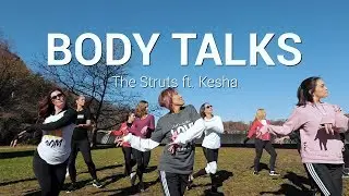 The Struts - Body Talks ft. Kesha Dance l Chakaboom Fitness l Choreography