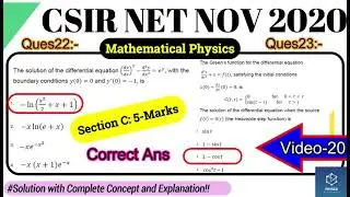20. Mathematical Physics Solutions| CSIR NET NOV 2020| Section-C: 5-Marks| Complete Solution| NTA