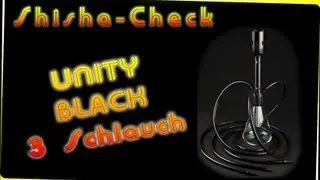 Unity Shisha im Test