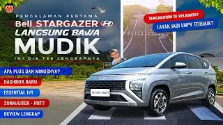 Beli Hyundai STARGAZER Baru Langsung Test Drive Jalur Gunung Mudik Lebaran! Ini Review Mobilnya!