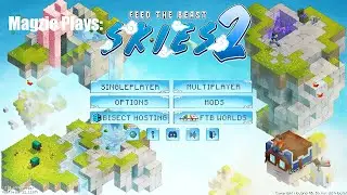Unlocking Iron & The Hunt For Prosperity Shards:  EP:2  Magzie Plays FTB Skys 2: 1.21 Modpack!