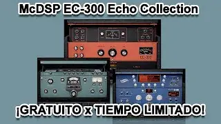 ⚡McDSP EC-300 Echo Collection⚡ &iexcl;GRATUITO x TIEMPO LIMITADO!