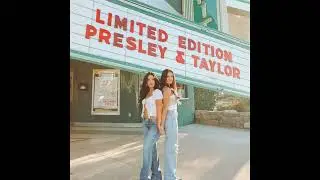 Presley & Taylor - He's Like Tennessee