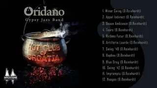 Hot Club of Croatia (2016) by Oridano Gypsy Jazz Band (Full Album) [HQ]