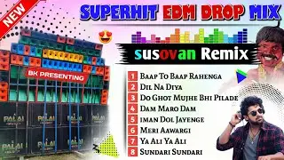 New EDM DJ Drop Mix 2026 | Susovan Remix | Superhit DJ Songs | BK Presenting