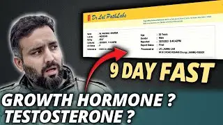 My BLOOD TEST REPORT AFTER 9 DAYS WATER ONLY ( NO FOOD ) FAST | Mere GH aur Testosterone ka Kya hua?