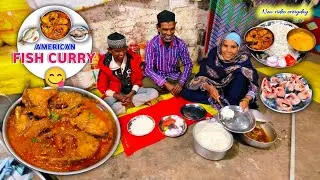 Fish Curry || American Machhali Banaya || My Village Style Food