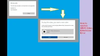 How to resolve HEVC Video Extensions error
