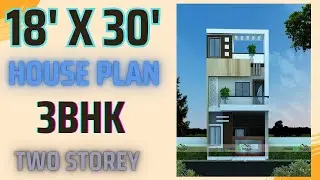 18*30 House Plan With Car Parking | 3BHK || Two Storey || 18*30 House Design || Girish Architecture