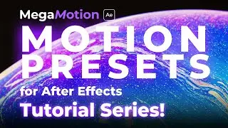 10 - Animation at Marker Tool - Motion Presets for After Effects | MegaMotion - Video Tutorial