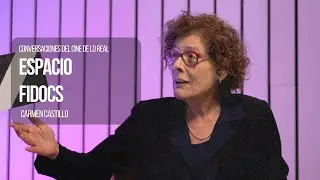 Espacio FIDOCS: Carmen Castillo