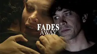 Bellarke | Fades away