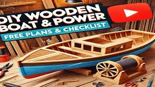 Wooden Boat Building with a DIY Power Turbine Tutorial