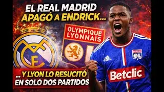 El Real Madrid apag&oacute; a Endrick&hellip; y Lyon lo resucit&oacute; en solo dos partidos