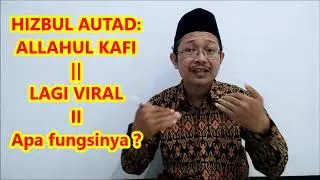 Hizbul Autad ||  ALLAHUL KAFI || LAGI VIRAL  ||  APA FUNGSINYA ??