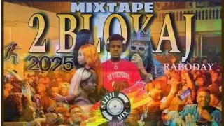 MIXTAPE [2BLOKAJ AFRO RAB&Ograve;DAY 2025] DJ SADJI MIX VS #TONYMIX