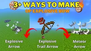 3+ ways to make OP Explosive Bow with Command blocks (MCBE)
