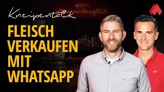Fleisch online verkaufen mit WhatsApp und Email Marketing | morefire Kneipentalk