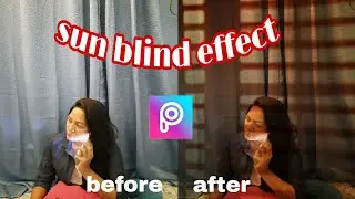 How to edit the sun blind effect on Pics Art |Tutorial