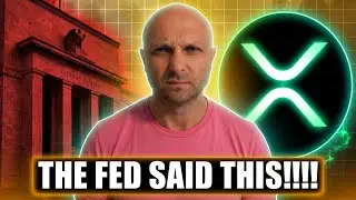Новости Ripple XRP &mdash; ФРС вмешалась &mdash; Реакция XRP (Разговоры о 100 долларах возобновились) 👀