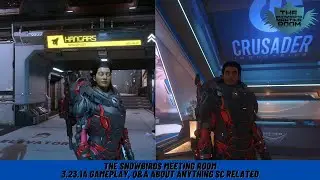 The Snowbirds Meeting Room: 3.23.1a Gameplay, Q&A About Anything SC Related