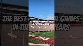 The best Rose Bowl games in the last 10 years #shorts #rosebowl