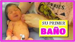 PRIMER BAÑO DE MI BEBE 🚿👶 CÓMO BAÑAR A MI RECIEN NACIDO  🛁 RUTINA DE BAÑO