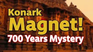 &ldquo;Konark Temple का Magnet Mystery | 700 साल पुरानी सच्चाई!&rdquo;