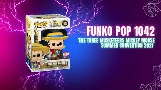 Unboxing Funko Pop 1042 The Three Musketeers Mickey Mouse summer convention 2021