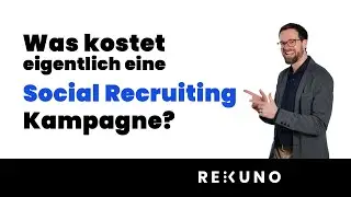Was kostet eine Social Recruiting Kampagne & was musst du beim Angebotsvergleich beachten?