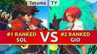 GGST ▰ Tatuma (#1 Ranked Sol) vs TY (#2 Ranked Giovanna). High Level Gameplay