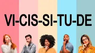 Vicissitude &ndash; Significado, Conceito (V&iacute;deo Gotinha: 2min03s💧) vicissitudes significado,  o que &eacute;