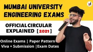 Engineering Exam Official Circular Explained  | Exam Patter + Dates | Mumbai University [2021]