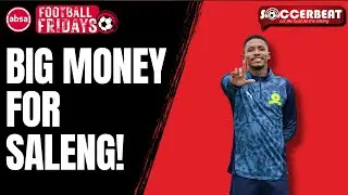 How Much Sundowns Paid Orlando Pirates For Saleng! | Kaizer Chiefs Transfer Drama