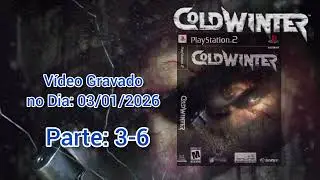 ColdWinter ONLINE no PS2 03/01/2026!. Parte 03