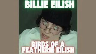 BBillie Eilish - BIRDS OF A FEATHER - (AUDIO) -  BIRDS OF A FEATHER, Billie Eilish