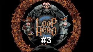 Una Run R&aacute;pida - Loop Hero #3 - Espa&ntilde;ol