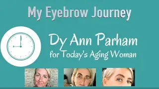 Dy Ann's Eyebrow Grow-out Journey | Eyebrow Regrowth in Menopause