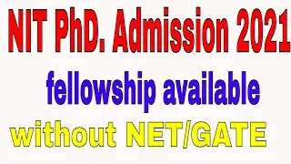 PhD Admission July 2021 with Fellowships