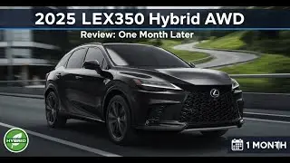 2025 Lexus RX350 Hybrid AWD Review: 1 Month Ownership Update (Is It Worth It?)