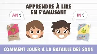 Comment jouer &agrave; la bataille des sons | M&eacute;thode Syllabique Bobo