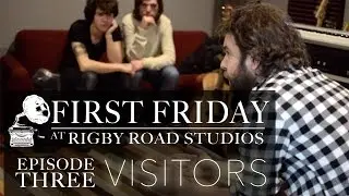 First Friday at Rigby Road Studios - Episode 3 - Visitors