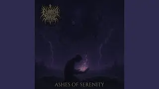 Ashes Of Serenity
